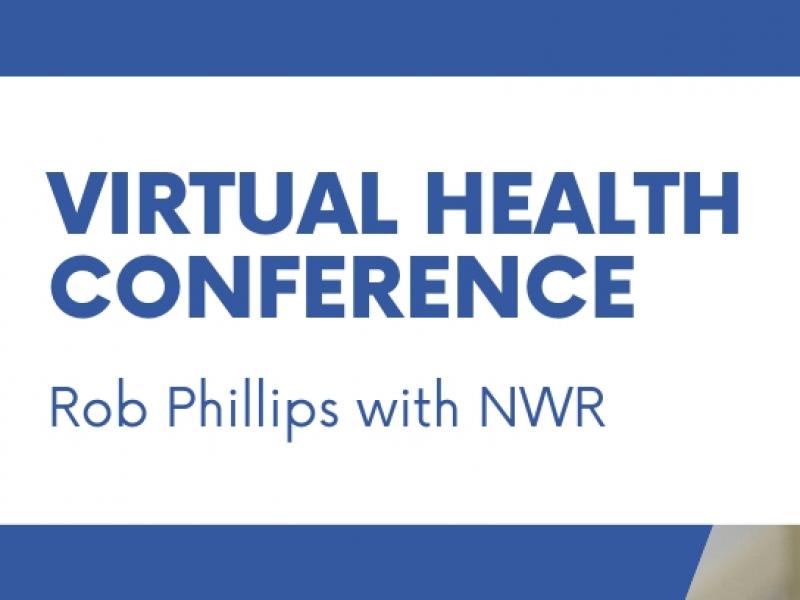 Virtual Health Conference with NWR